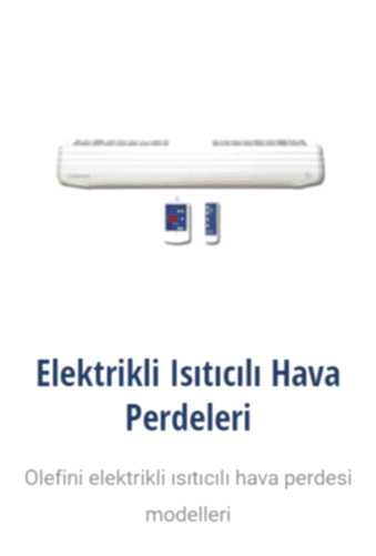 Olefini elektrik ısıtıcılı hava perdeleri